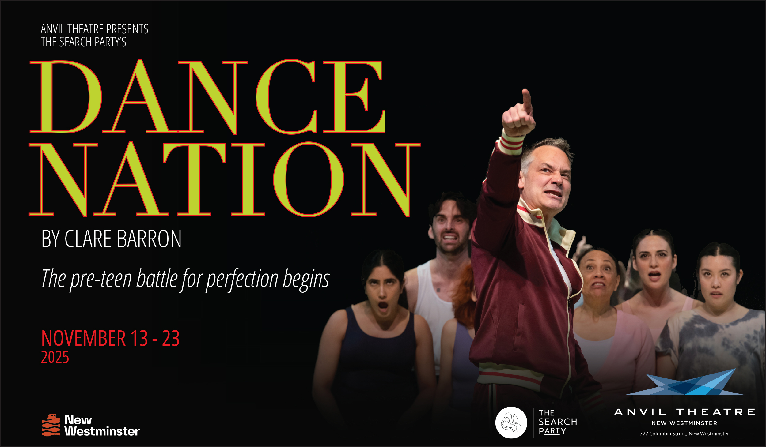‘Dance Nation’: The Search Party Unleashes Clare Barron’s Pulitzer Finalist Onto The Anvil Theatre in Vancouver
