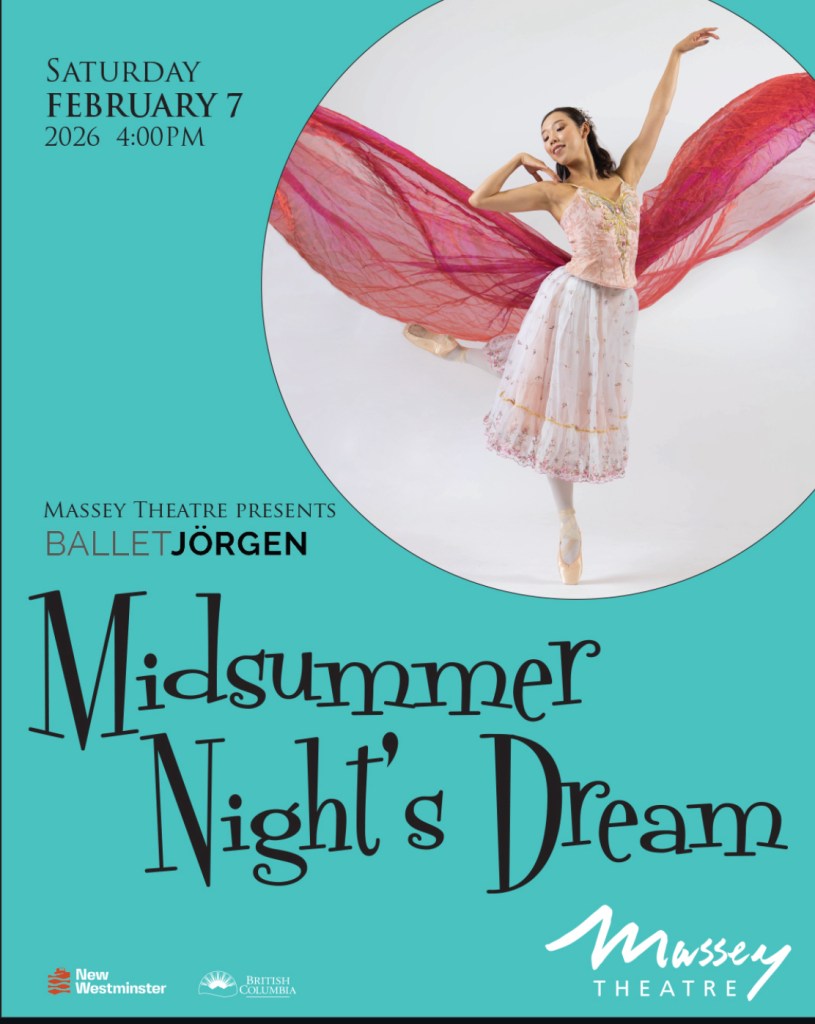 Ballet Jörgen’s A Midsummer Night’s Dream @ Massey Theatre: Shakespeare, Moose Magic, and Northern Lights